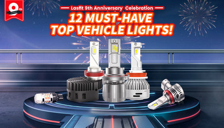 Celebrate Lasfit’s 9th Anniversary with 20% Off on 12 Top Vehicle Lights!