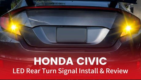 Installation & Review of T-BAU15S LED Rear Turn Signal bulb on a 2019 Honda Civic