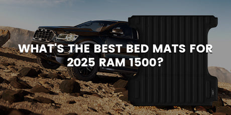 What's the Best Bed Mats for 2025 Ram 1500?